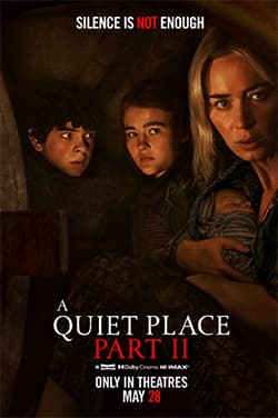 A QUIET PLACE PART II