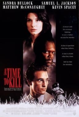 A Time To Kill