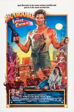 Big Trouble In Little China (1986)