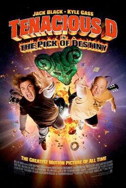 Tenacious D In The Pick Of Destiny
