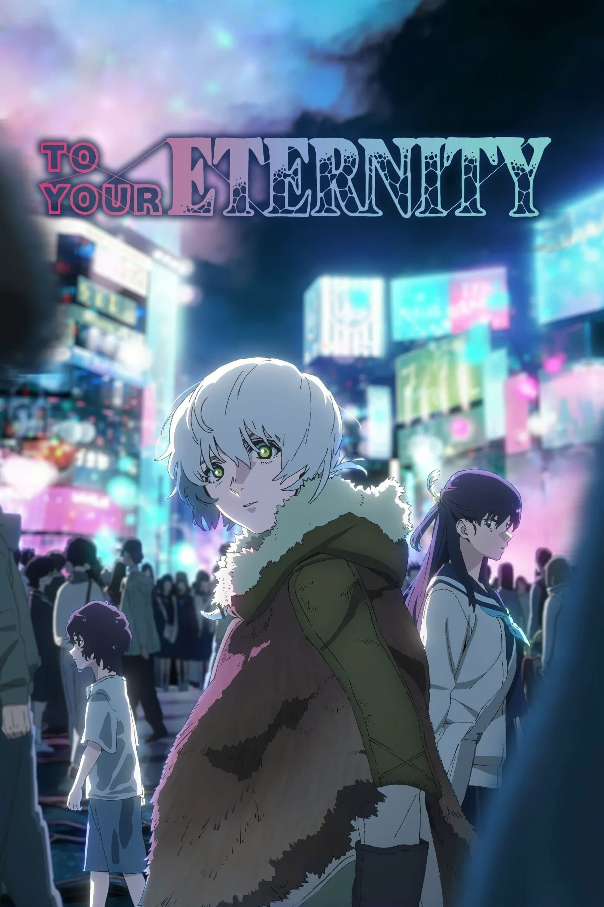 To Your Eternity