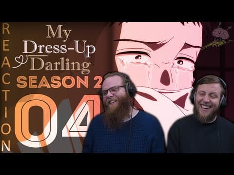 My Dress-Up Darling S2E4