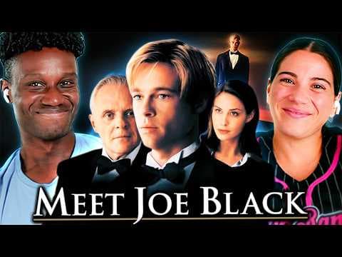 Meet Joe Black