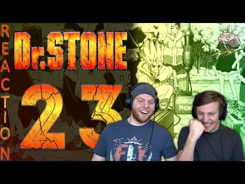Dr Stone S1E23