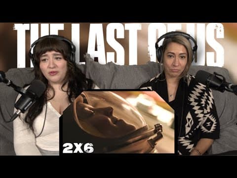 The Last of Us S2E6