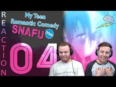Oregairu S2E4