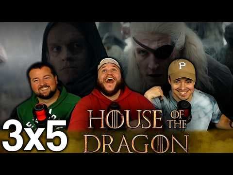 House of the Dragon S3E5