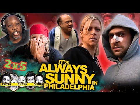 It's Always Sunny in Philadelphia S2E5