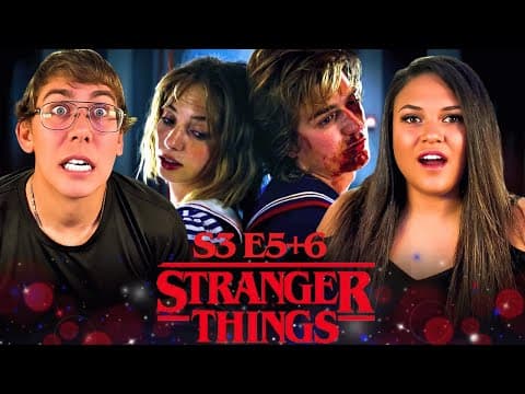 Stranger Things S3E5,6