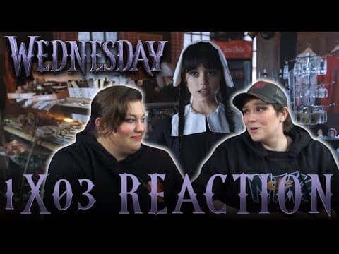 Wednesday S1E3