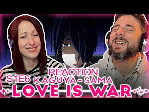 Kaguya-sama: Love is War S1E6