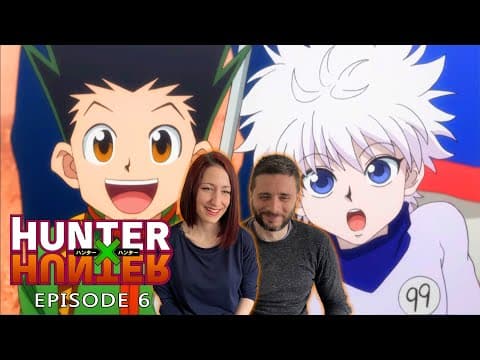 Hunter x Hunter Episode 6
