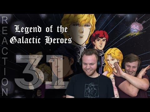 Legend of the Galactic Heroes Episode 31