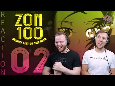 Zom 100 Episode 2