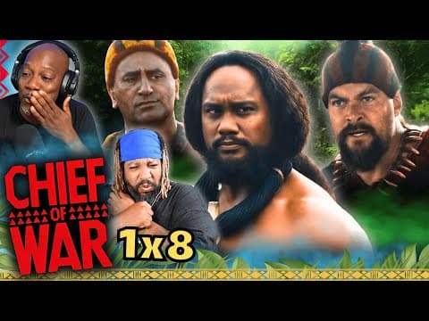 Chief of War Episode 8