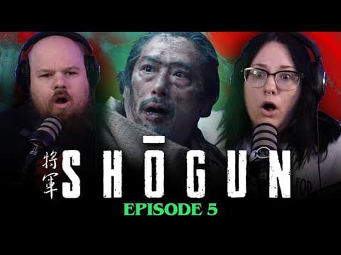 Shogun S1E5