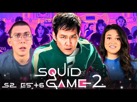 Squid Game S2E5,6