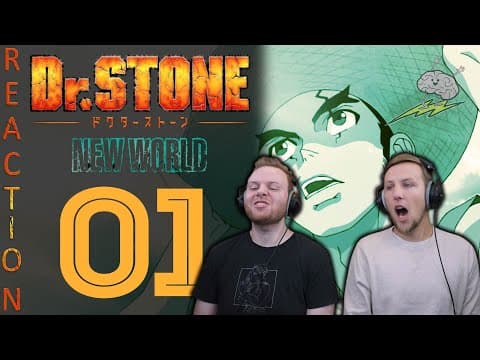Dr Stone S3E1