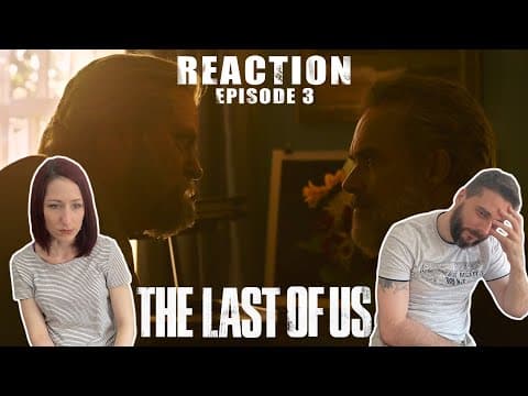 The Last of Us Episode 3