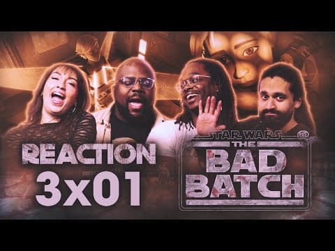 Star Wars: The Bad Batch S3E1