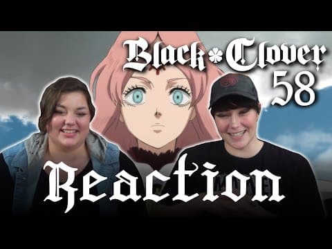 Black Clover Episode 58