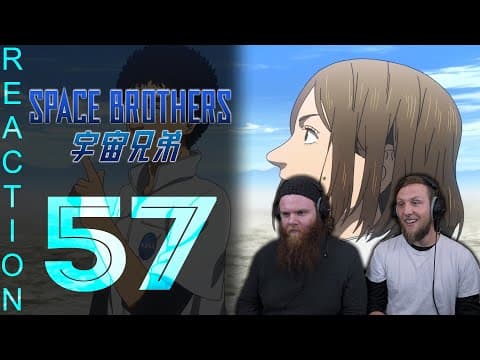 Space Brothers Episode 57