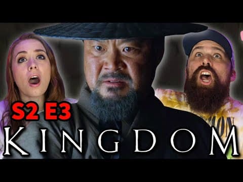 Kingdom S2E3