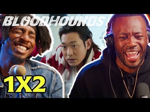 Bloodhounds S1E2