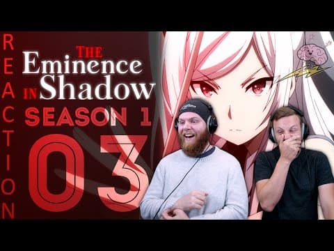 The Eminence in Shadow S1E3