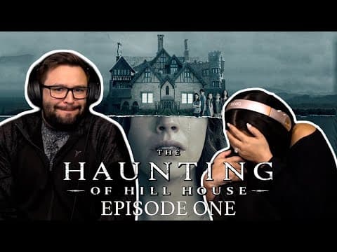 The Haunting of Hill House S1E1