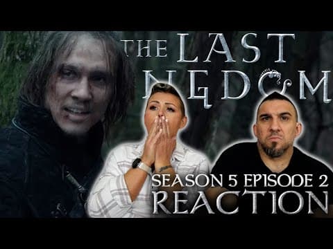 The Last Kingdom S5E2