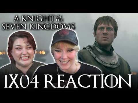 A Knight of the Seven Kingdoms S1E4