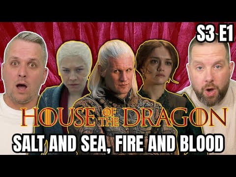 House of the Dragon S3E1
