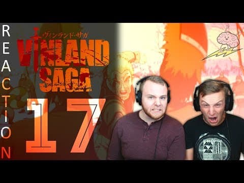 Vinland Saga S1E17