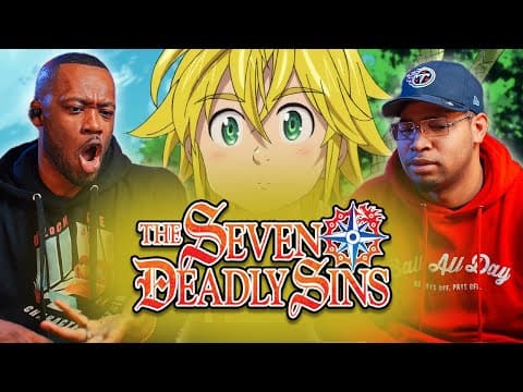 The Seven Deadly Sins S1E1