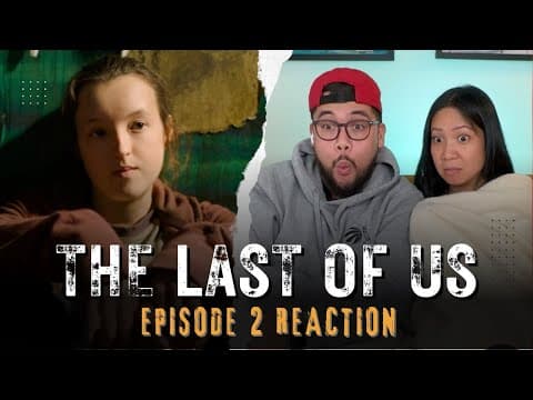 The Last of Us Episode 2