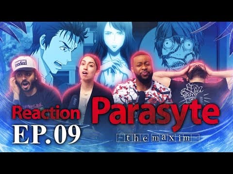 Parasyte: The Maxim S1E9