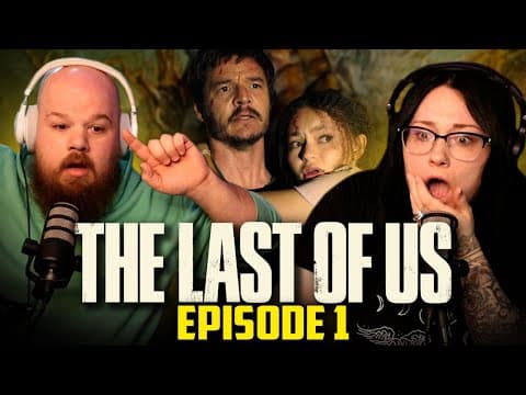 The Last of Us S1E1