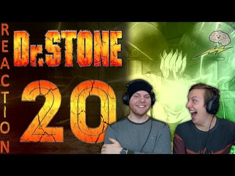 Dr Stone S1E20