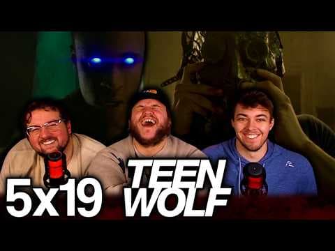 Teen Wolf S5E19