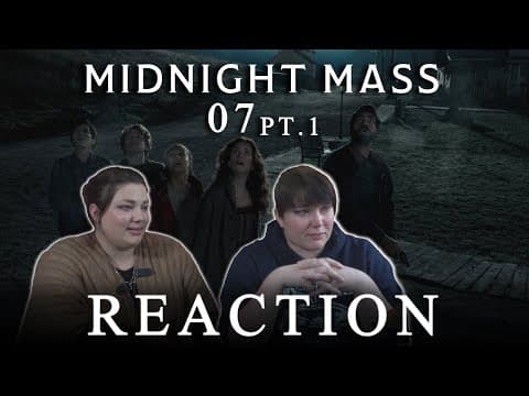 Midnight Mass Episode 7