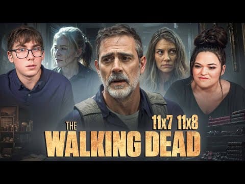 The Walking Dead S11E7,8
