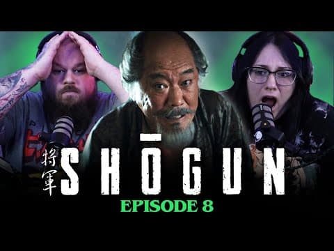 Shogun S1E8