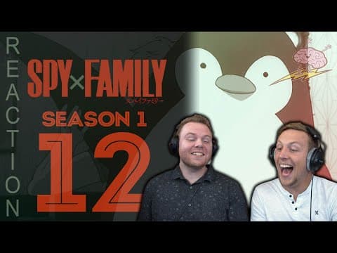 SpyxFamily Episode 12