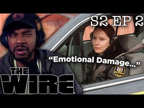 The Wire S2E2