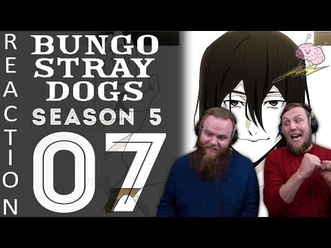 Bungou Stray Dogs S5E7