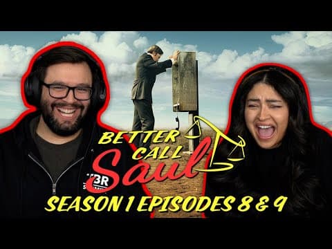 Better Call Saul S1E8,9