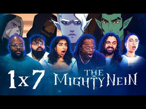 The Mighty Nein S1E7