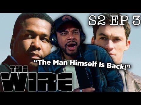 The Wire S2E3