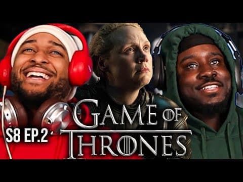 Game Of Thrones S8E2